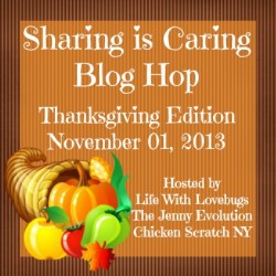 Sharing Is Caring Thanksgiving Blog Hop