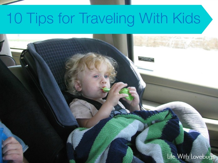 10 Tips for Traveling With Kids