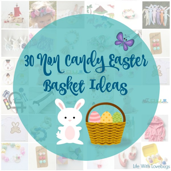 30 Non-Candy Easter Basket Gifts