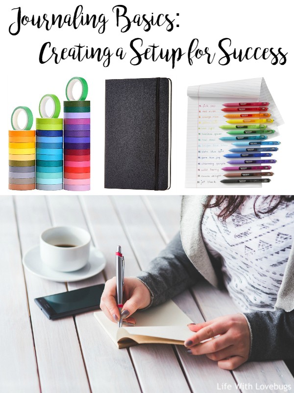 Journaling Basics: Creating a Setup for Success