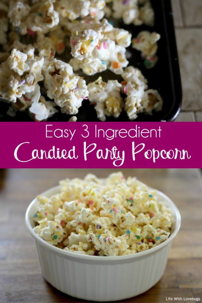 Easy Candied Party Popcorn - A sweet treat for any occasion! 
