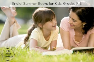 End of Summer Books for Kids: Grades K-3