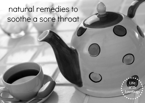 natural remedies to soothe a sore throat