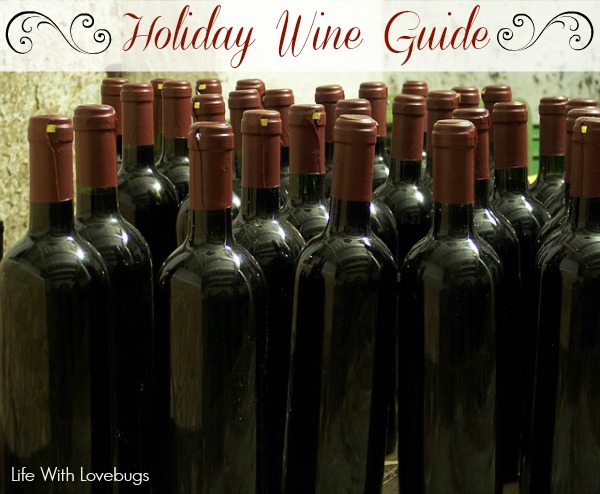 Holiday Wine Guide: Don't attend your holiday party empty handed!