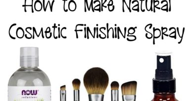 How to Make Natural Cosmetic Finishing Spray + Essential Oil Suggestions for All Skin Types