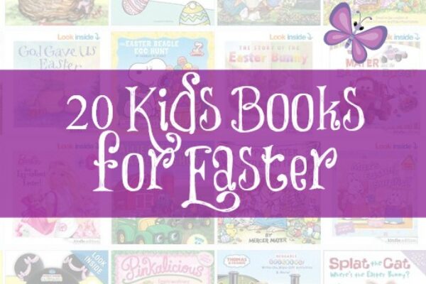 20 Kids Books for Easter