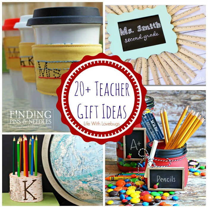 20+ Teacher Gift Ideas