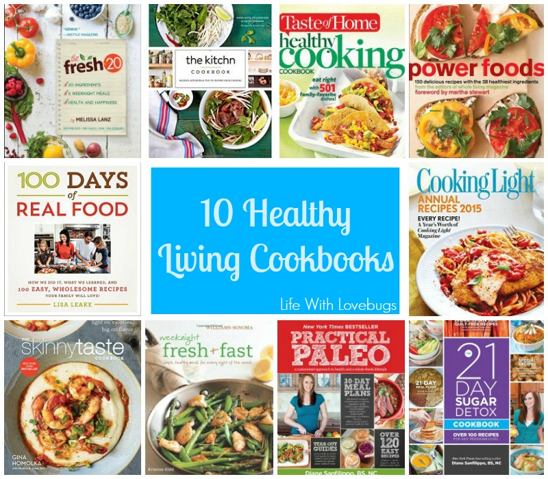 10 Healthy Living Cookbooks
