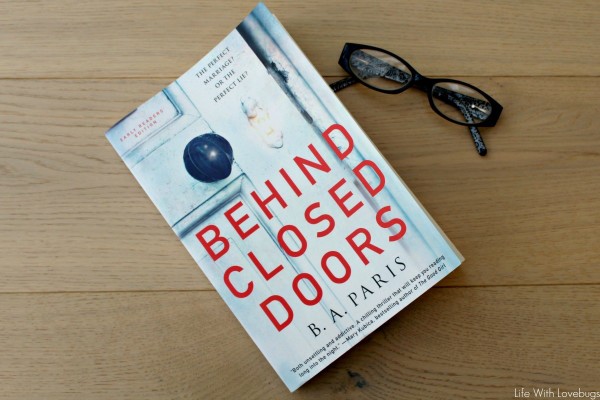 Behind Closed Doors by B.A. Paris {Book Review}