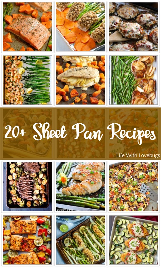 20+ Sheet Pan Recipes - Perfect for busy weeknight dinners!