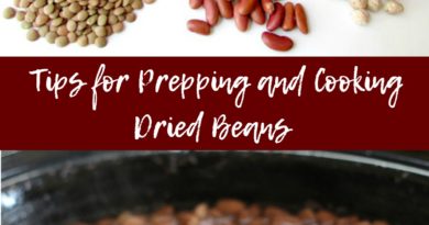 Tips for Prepping and Cooking Dried Beans