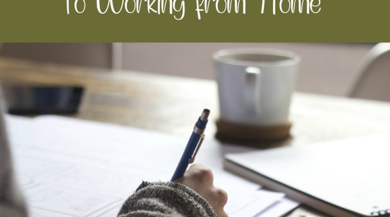 How to Successfully Transition to Working From Home