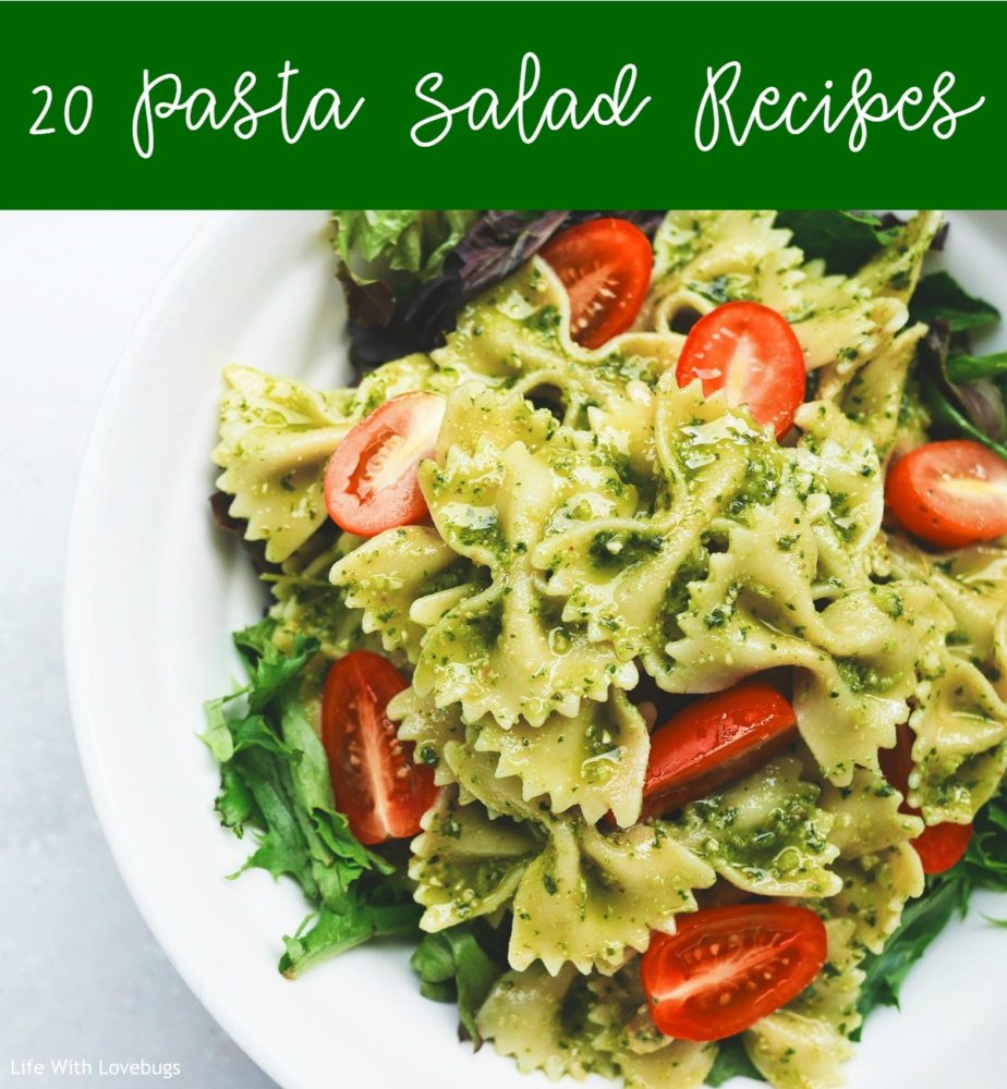 20 Pasta Salad Recipes - Perfect for Summer Barbecues!