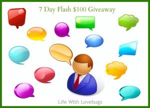 7 Day Flash $100 Giveaway