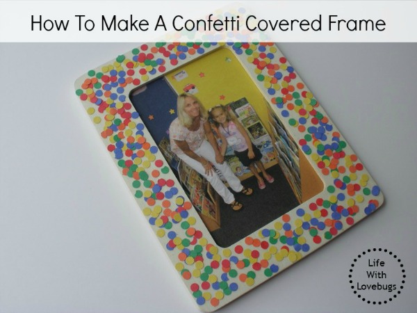 How To Make A Confetti Covered Frame
