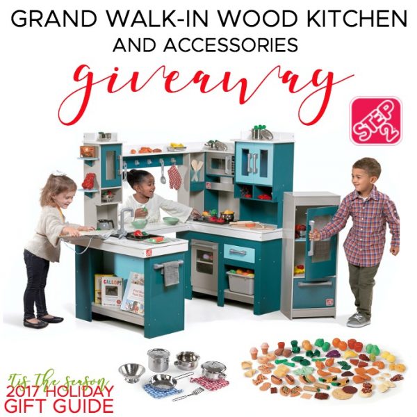 Step2 Grand Walk-In Wood Kitchen + Accessories Giveaway