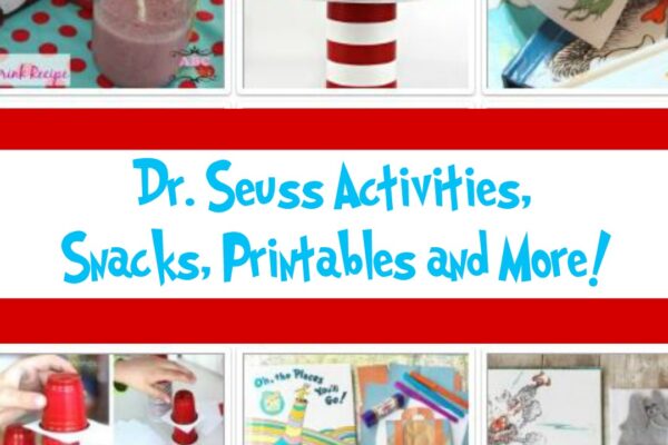 Dr. Seuss Inspired Activities, Snacks, Printables and more!