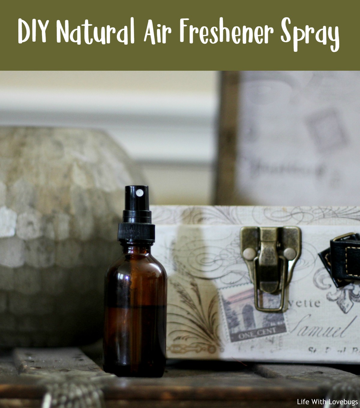 How to Make DIY Room Spray with Essential Oils - Our Daily Craft